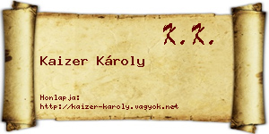Kaizer Károly névjegykártya